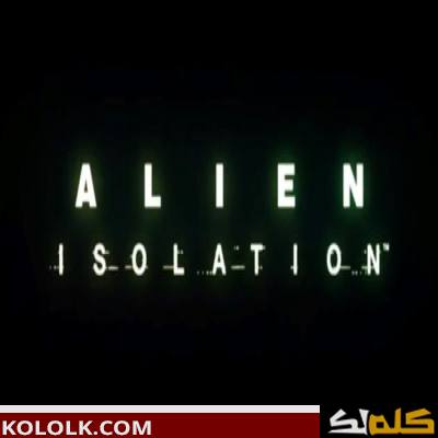 مراجعة شاملة للعبة alien : isolation